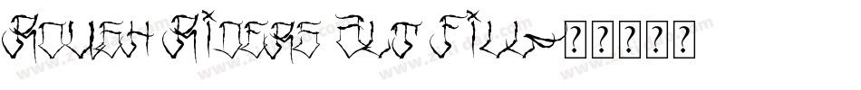Rough Riders Alt Fill字体转换